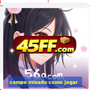 campo minado como jogar